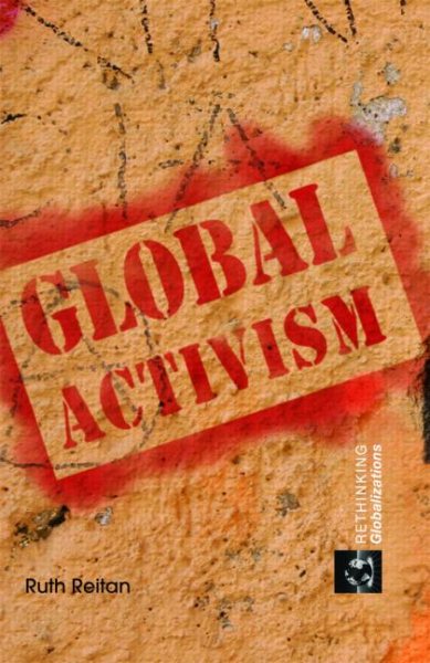Global Activism (Rethinking Globalizations) cover