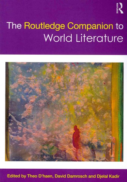 The Routledge Companion to World Literature (Routledge Literature Companions) cover