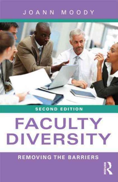 Faculty Diversity: Removing the Barriers cover