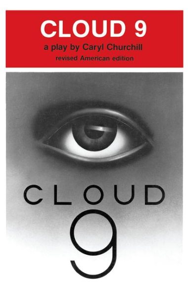 Cloud 9: A Play (Revised American Edition) cover