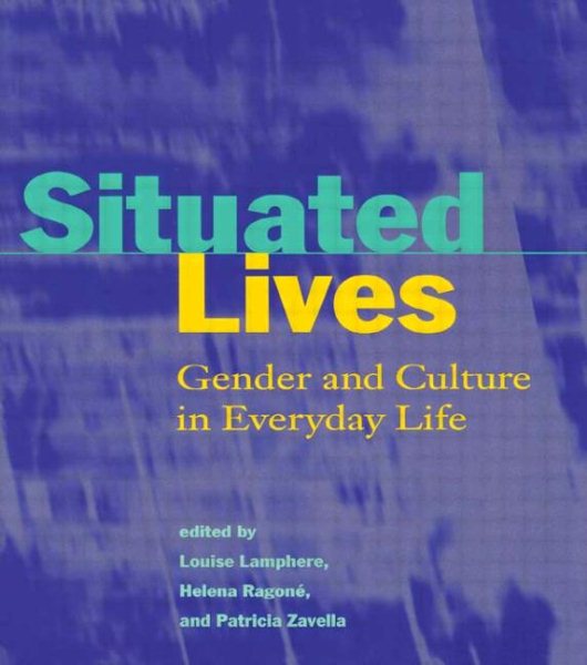 Situated Lives: Gender and Culture in Everyday Life cover