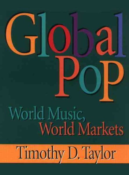 Global Pop: World Music, World Markets cover