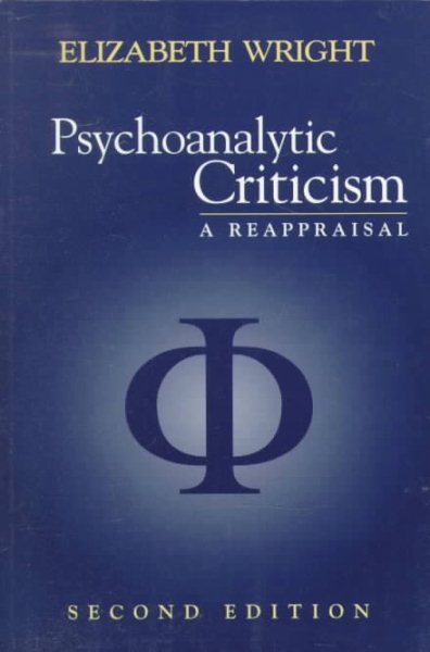 Psychoanalytic Criticism: A Reappraisal cover