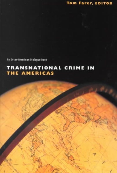 Transnational Crime in the Americas (Inter-American Dialogue Books) cover