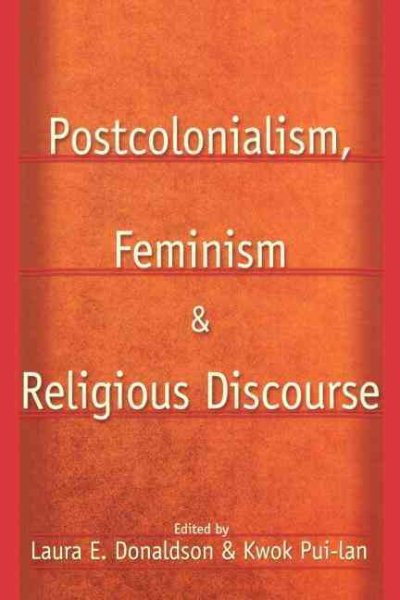 Postcolonialism, Feminism, and Religious Discourse cover