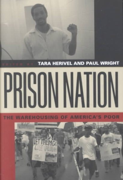 Prison Nation: The Warehousing of America's Poor cover