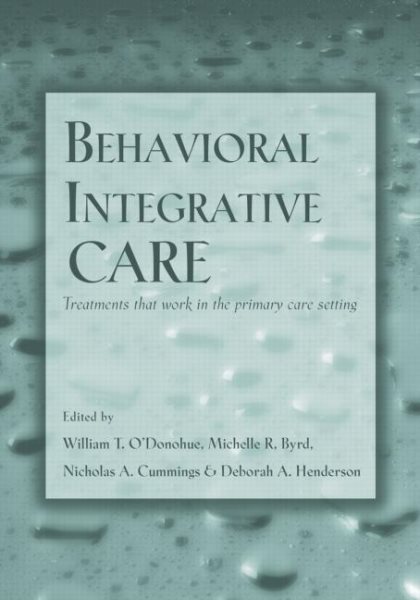 Behavioral Integrative Care: Treatments That Work in the Primary Care Setting cover