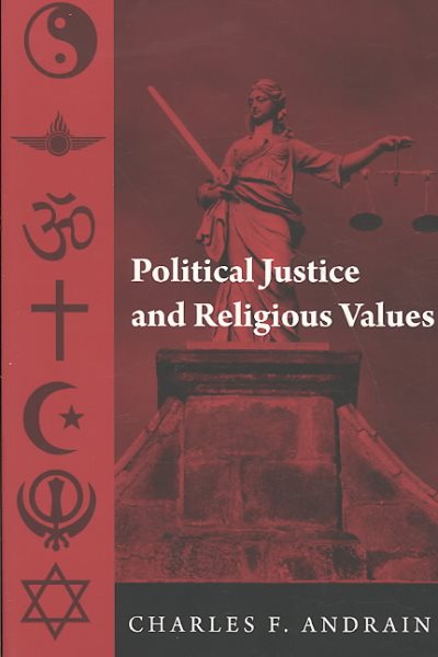 Political Justice and Religious Values (Sociology Re-Wired) cover