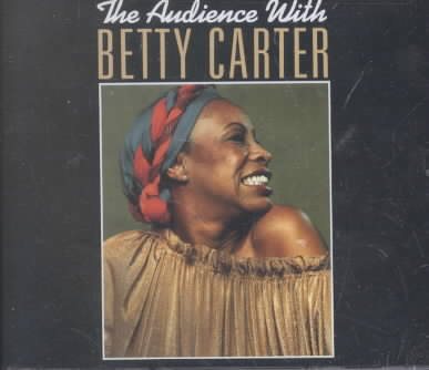 Audience With Betty Carter cover