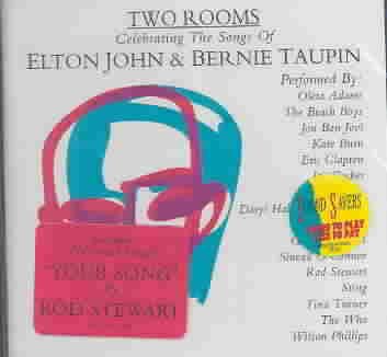 Two Rooms: Celebrating the Songs of Elton John & Bernie Taupin cover
