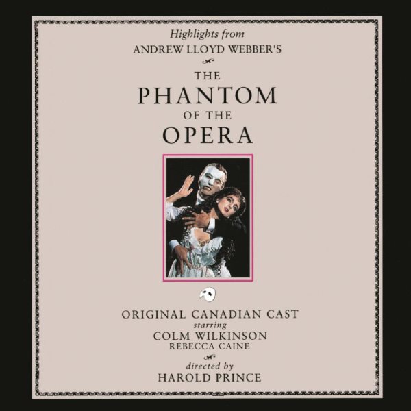 The Phantom of the Opera (Highlights from the 1989 Original Canadian Cast) cover
