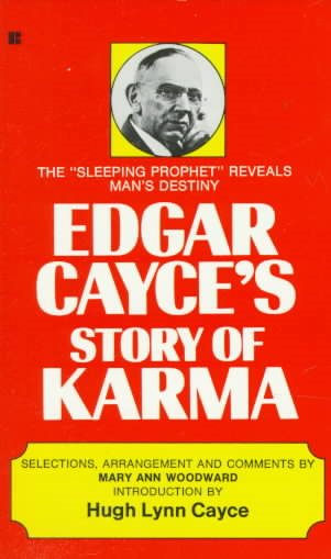 Edgar Cayce's Story of Karma