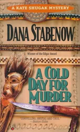 A Cold Day for Murder (Kate Shugak Novels) cover