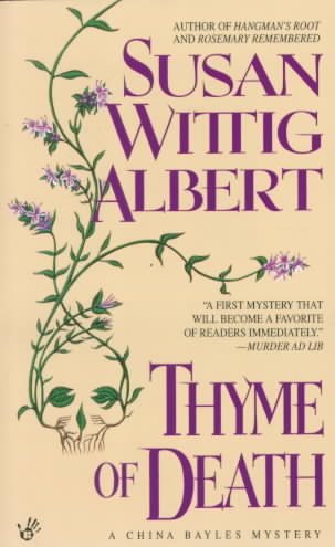 Thyme of Death (China Bayles 1) cover