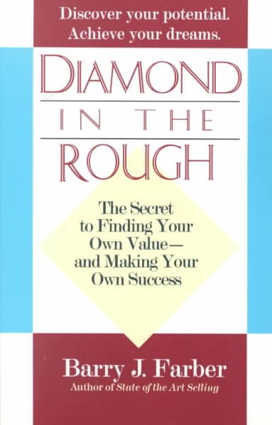 Diamond in the Rough: The secret to finding your own value - and making your own success. cover