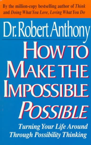 How to Make the Impossible Possible cover