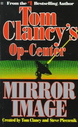 Mirror Image (Tom Clancy's Op-Center, Book 2) cover