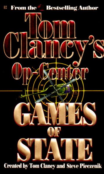Games of State (Tom Clancy's Op-Center, Book 3) cover