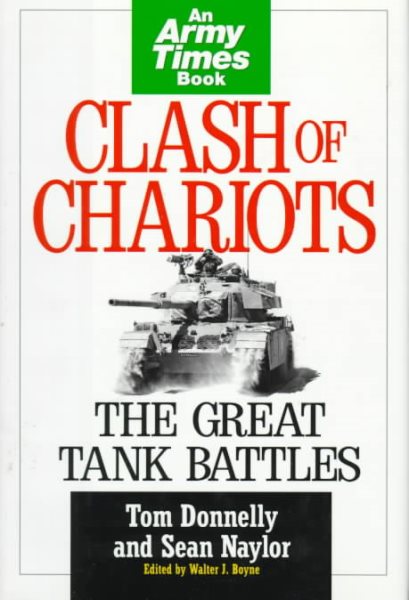 Clash of Chariots: The Great Tank Battles cover