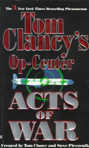 Acts of War (Tom Clancy's Op-Center, Book 4) cover