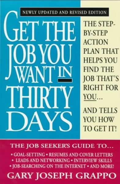 Get the  job you want in 30 days (rev.) cover