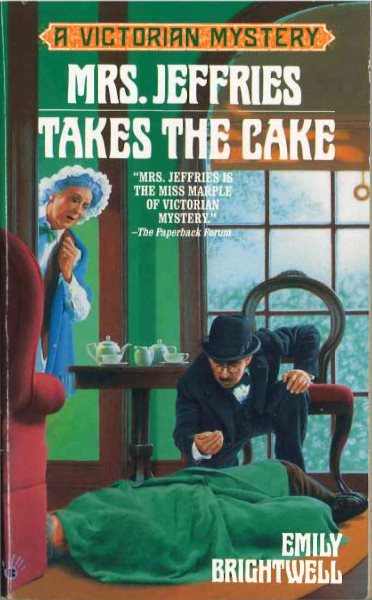 Mrs. Jeffries Takes the Cake (Victorian Mystery) cover