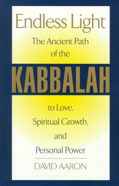 Endless Light: The Ancient Path of Kabbalah cover