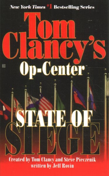 State of Siege (Tom Clancy's Op-Center, Book 6) cover