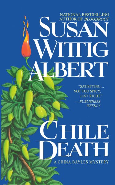 Chile Death (China Bayles Mystery) cover