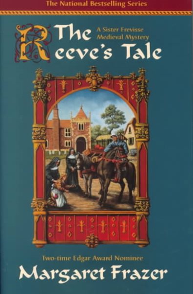 The Reeve's Tale: A Sister Frevisse Medieval Mystery cover