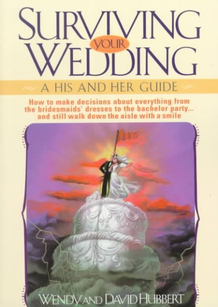 Surviving Your Wedding: A His and Hers Guide cover