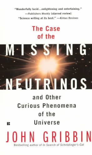 The Case of the Missing Neutrinos cover