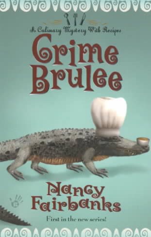 Crime Brulee (Culinary Food Writer) cover