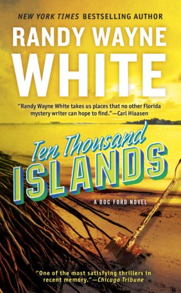 Ten Thousand Islands (A Doc Ford Novel) cover