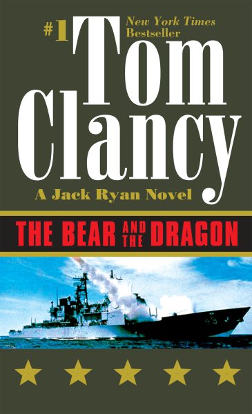 The Bear and the Dragon (A Jack Ryan Novel) cover
