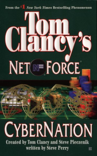 Cybernation (Tom Clancy's Net Force, Book 6) cover