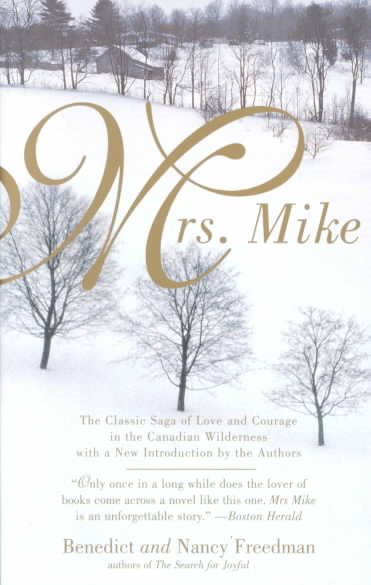 Mrs. Mike (A Mrs. Mike Novel) cover