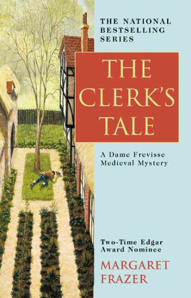 The Clerk's Tale (Sister Frevisse Medieval Mysteries) cover