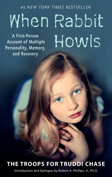 When Rabbit Howls: A First-Person Account of Multiple Personality, Memory, and Recovery cover