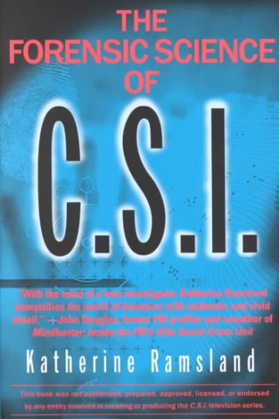 The Forensic Science of C.S.I. cover