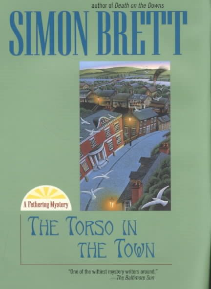 The Torso in the Town (Fethering Mysteries) cover