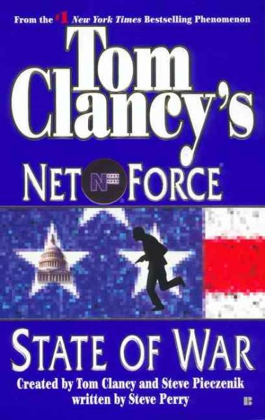 State of War (Tom Clancy's Net Force, Book 7) cover