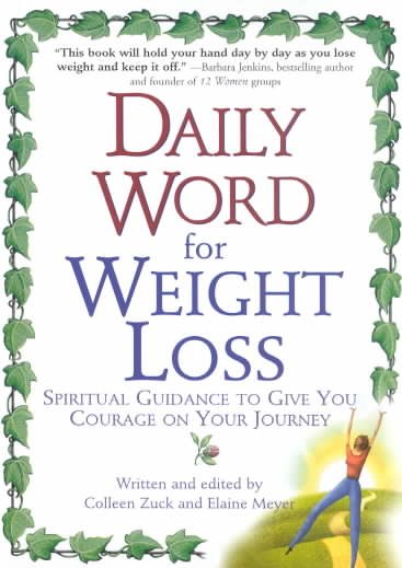 Daily Word for Weight Loss: Spiritual Guidance to Give You Courage on Your Journey cover