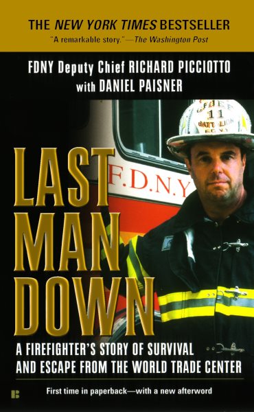 Last Man Down: A Firefighter's Story of Survival and Escape from the World Trade Center cover