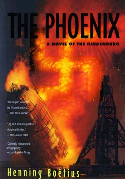 The Phoenix:  A Novel of the Hindenburg cover