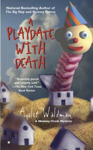 A Playdate with Death (A Mommy-Track Mystery) cover