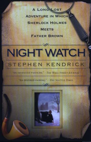 Night Watch: A Long Lost Adventure In Which Sherlock Holmes Meets FatherBrown cover