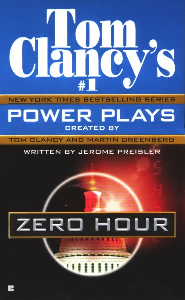 Zero Hour (Tom Clancy's Power Plays, Book 7) cover