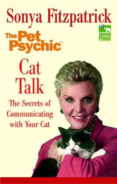 Cat Talk: The Secrets of Communicating with Your Cat cover