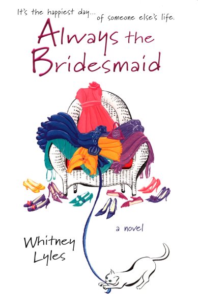 Always the Bridesmaid (A Cate Padgett Novel) cover